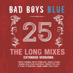 BAD BOYS BLUE - COME BACK AND STAY 2022